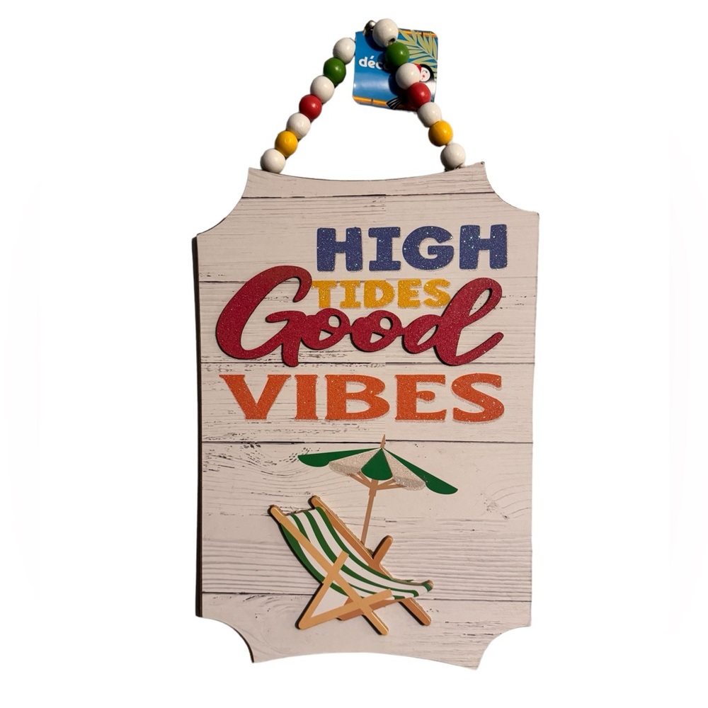 High Tides Good Vibes Beach Chair Sparkly Wooden Sign